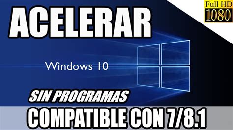 Como Acelerar Windows 10 Al Máximo Sin Programas 2017 Trucos para PC