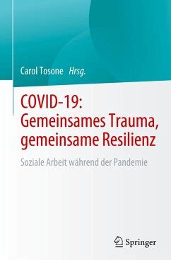 Covid Gemeinsames Trauma Gemeinsame Resilienz Fachbuch B Cher De