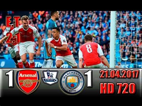 Arsenal Manchester City All Goals And Highlights Fa Cup