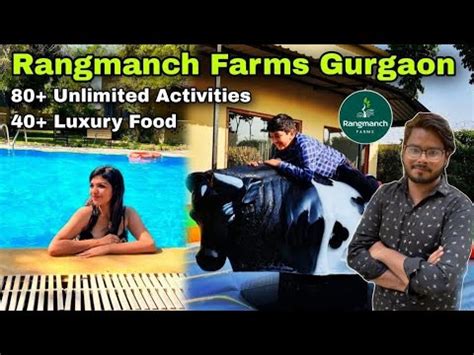 Rangmanch Farms Gurgaon Ticket Price Rangmanch Farms Gurgaon All