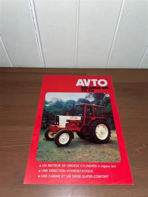 BROCHURE PROSPEKT PROSPECTUS TRACTEUR AVTO BELARUS 611 Tractor Traktor