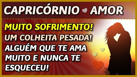 CapricÓrnio ♑️💖 Amor 💖 Sofrimento 💔😭⚡️⚖️ Essa Pessoa Nunca Te