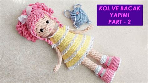 Pembe Saçlı Bebek Kol ve Bacak Yapımı 2 Bölüm amigurumi doll Pattern