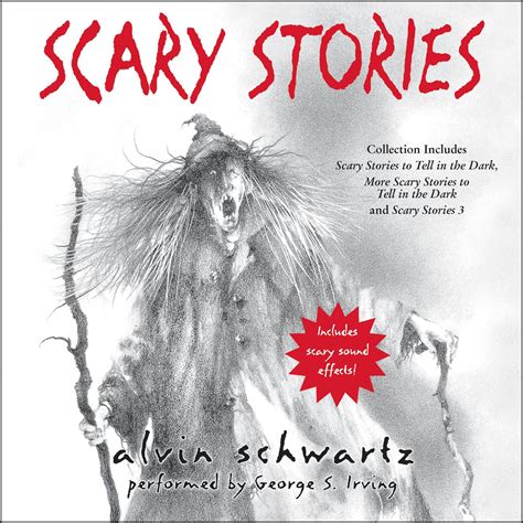 Scary Stories To Tell In The Dark Audiobook By Alvin Schwartz