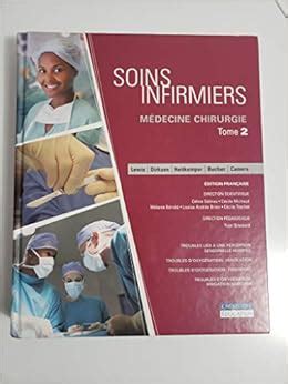 Soins Infirmiers Medecine Chirurgie Tome 2 Lewis Dirksen