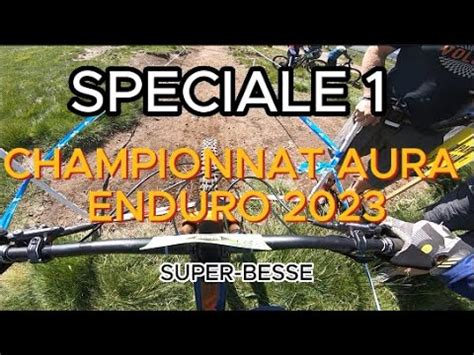 Pov Race Sp Championnat Aura Enduro Super Besse Youtube