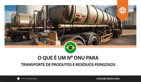 O Que Um N Mero Onu Transporte De Produtos Perigosos