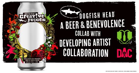 Dac X Dogfish Head Get Your ‘creative Juices Flowing Dogfish Head