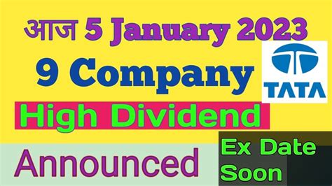 Today 9 Dividend Stocks Announced High Dividend With Bonus Buyback Ex