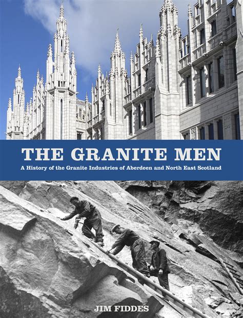 The Granite Men - The History Press