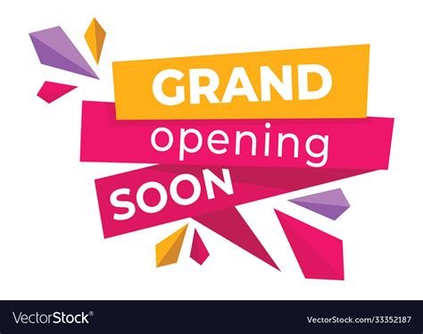 Grand Opening Soon Shop Or Store Announcement Vector Image