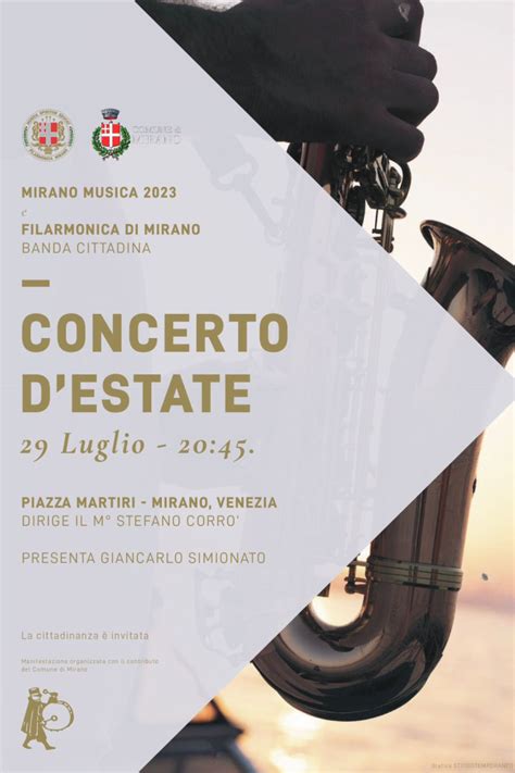 Sabato 29 Luglio Concerto Destate Della Filarmonica Di Mirano Comune