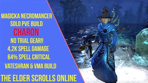 Eso Magicka Necromancer Solo Pve Build Charon Firesong Vateshran