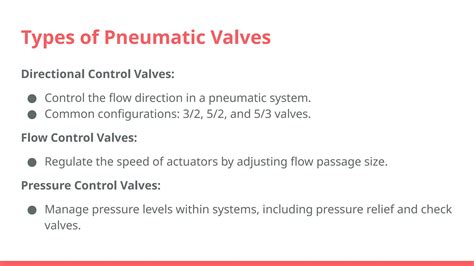 Presentation Pneumatic Valves Types Application PPT