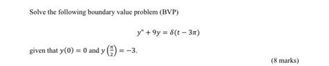 Solved Solve The Following Boundary Value Problem Bvp Y