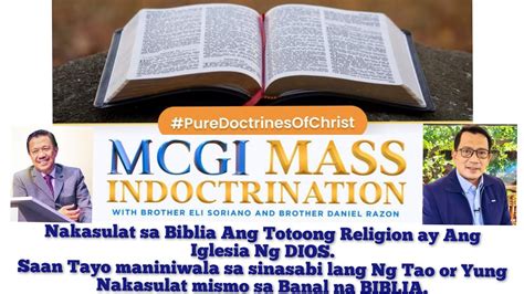 Mass Indoctrination Mcgi Ang Dating Daan Mon To Fri 07pm True Doctrine Of The Lord Jesus