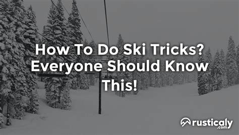 How To Do Ski Tricks? Everything You Need To Know