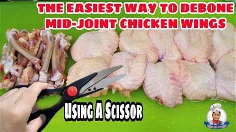 The Easiest Way To Debone Chicken Wingmid Joint Chicken Winghow To