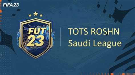 Fifa Dce Fut Solution Renfort Tots Roshn Saudi League Guides