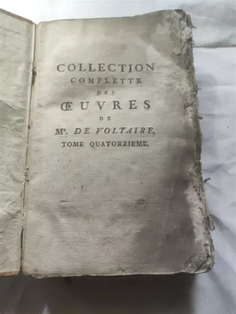 Collection Compl Te Des Uvres De Mr De Voltaire Tome Quatorzi Me Eur