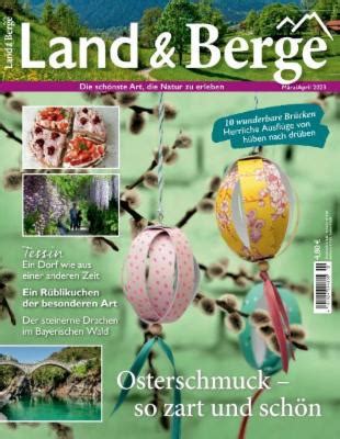 Land Berge März April 2023 PDF Digital Magazines