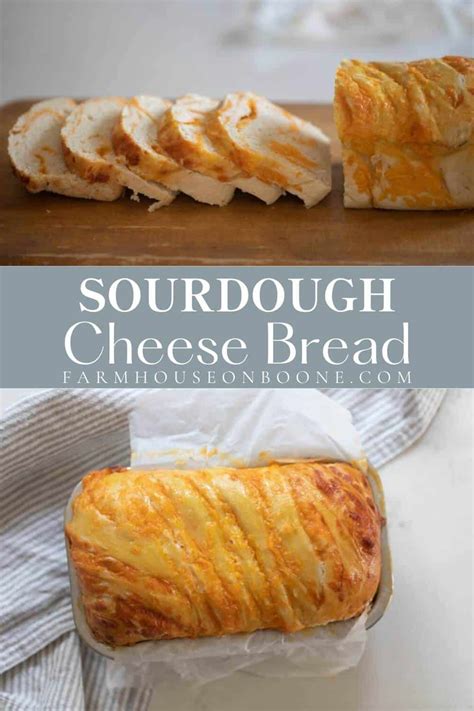 Sourdough Cheese Bread Farmhouse On Boone