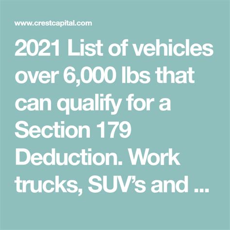 2021 List of vehicles over 6,000 lbs that can qualify for a Section 179 ...