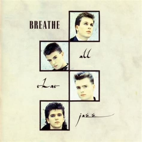 All That Jazz Studio Album By Breathe Best Ever Albums