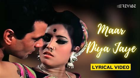 Maar Diya Jaye Official Lyric Video Lata Mangeshkar Dharmendraasha