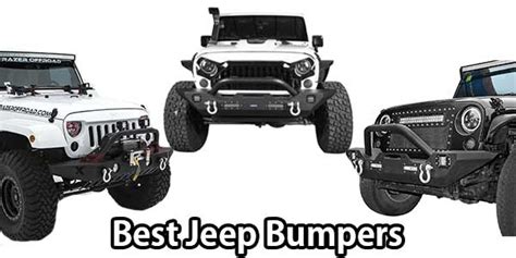 Best Jeep Bumpers Reviews And Buying Guide 2022