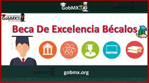 Becas De Excelencia B Calos Registro Requisitos Y