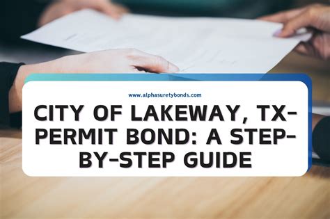 City Of Lakeway Tx Permit Bond A Step By Step Guide