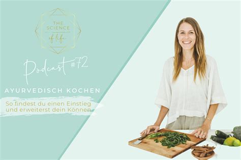 Podcast 72 Ayurvedisch Kochen Dania Schumann