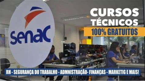 Quer fazer um curso técnico de graça no Senac Senac oferece cursos