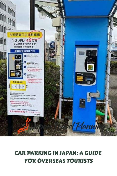 Car Parking In Japan A Guide For Overseas Tourists Parking Tickets