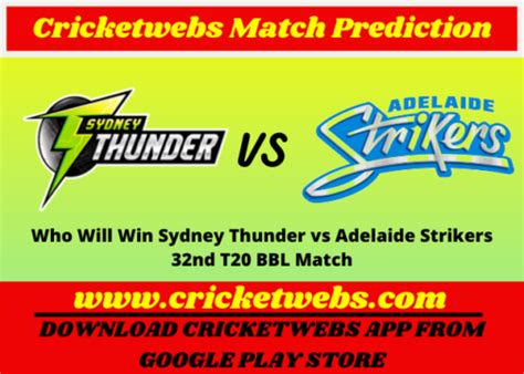 Bbl 2021 32nd T20 Match Sydney Thunder Vs Adelaide Strikers