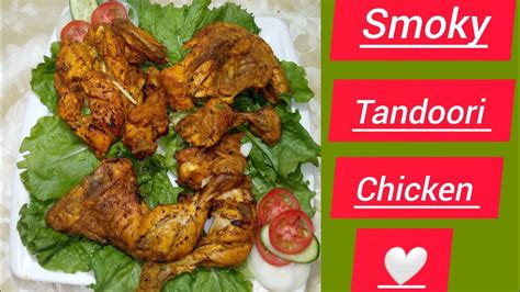 Smoky Tandoori Chicken 😋 Very Simple Easy And Delicious Recipe 💗