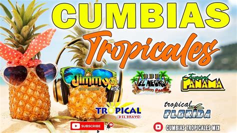 TROPICALES MIX PARA BAILAR EXITOS 2024CUMBIAS TROPICAL MIX 2023