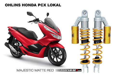 Suspensi Ohlins Honda Pcx Lokal Indonesia Kode Ho Tabung Atas