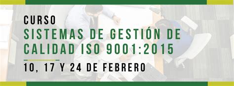 Curso Sistemas de Gestión de Calidad ISO 9001 2015 Club Calidad