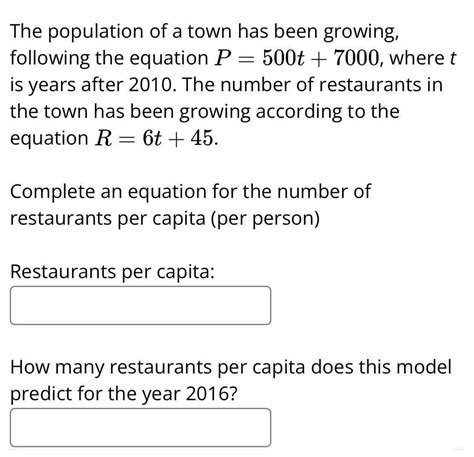 Solved The Population Of A Town Has Been Growing Following The