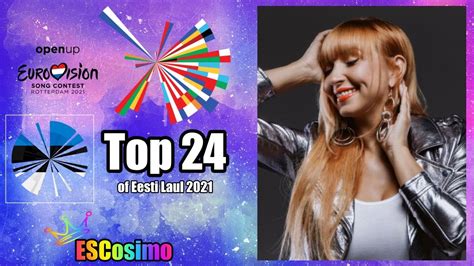 EESTI LAUL 2021 My Top 23 W Ratings YouTube