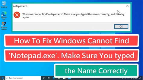 How To Fix Windows Cannot Find Notepad Exe Make Sure You Typed The Name Correctly Youtube