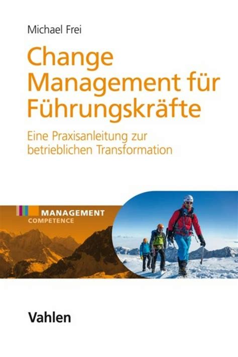 eBook Change Management für Führungskräfte von Michael Frei ISBN 978