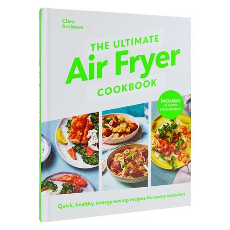 The Ultimate Air Fryer Cookbook By Clare Andrews Air Fryer Uk