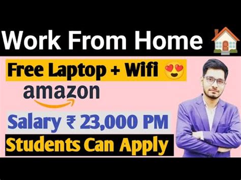 AMAZON JOB OPENING Work From Home 12th Pass Can Apply FREE LAPTOP