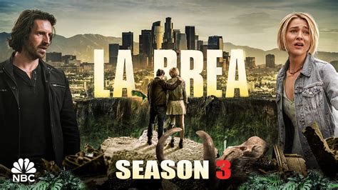 La Brea Season 3 2024 Trailer Release Date Everything You Need To