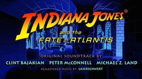 Indiana Jones and the Fate of Atlantis - Remastered Soundtrack ...