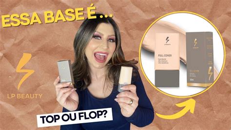 TESTEI A NOVA BASE FULL COVER DE LP BEAUTY LETÍCIA DE PAULA YouTube