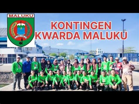 Menuju Pertikawan Regional Suma Tahun Kontingen Daerah Maluku